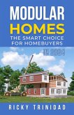 Modular Homes: The Smart Choice for Homebuyers in 2024 (eBook, ePUB)