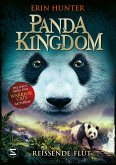 Reißende Flut / Panda Kingdom Bd.1 (Mängelexemplar)