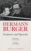 Hermann Burger. Zauberei und Sprache (Mängelexemplar)