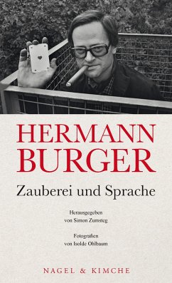 Hermann Burger. Zauberei und Sprache 