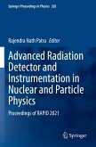 Advanced Radiation Detector and Instrumentation in Nuclear and Particle Physics