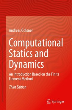 Computational Statics and Dynamics - Öchsner, Andreas