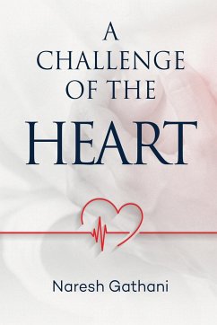 A challenge of the heart - Gathani, Naresh