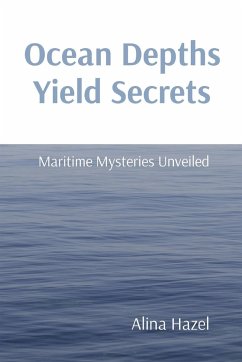 Ocean Depths Yield Secrets - Hazel, Alina
