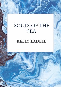 Souls Of The Sea - Kelly Ladell