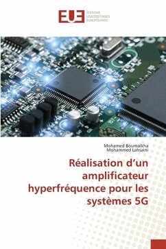 Réalisation d¿un amplificateur hyperfréquence pour les systèmes 5G - Boumalkha, Mohamed;Lahsaini, Mohammed