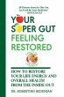 Your Super Gut Feeling Restored - How... - Bild 1