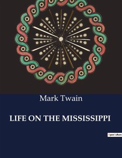 LIFE ON THE MISSISSIPPI - Twain, Mark