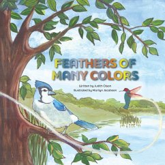 Feathers of Many Colors - Olson, Judith