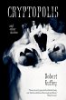Cryptopolis and Other Stories - Bild 1
