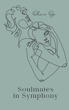 Soulmates in Symphony - Oja, Olivia