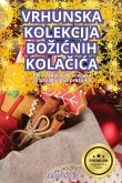 VRHUNSKA KOLEKCIJA BO¿I¿NIH KOLA¿I¿A