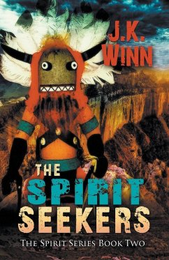 The Spirit Seekers - Winn, J. K.