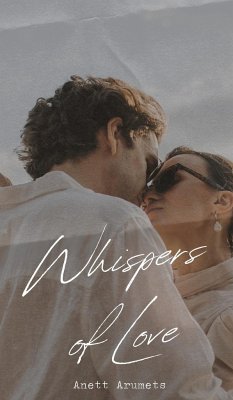 Whispers of Love - Arumets, Anett