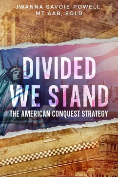 Divided We Stand - Savoie-Powell, Jwanna