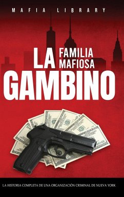 La Familia Mafiosa Gambino - Library, Mafia