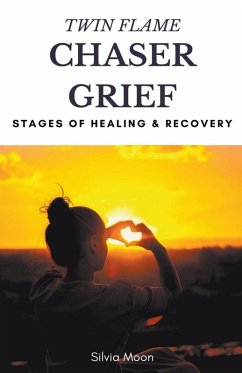 Cover Twin Flame Chaser Grief Healing