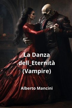 La Danza dell_Eternità (Vampire) - Mancini, Alberto