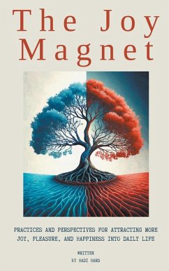 The Joy Magnet - Hans, Hadi