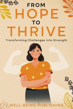 From Hope to Thrive - Publishing, Well-Being