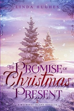 The Promise of Christmas Present - Hughes, Linda