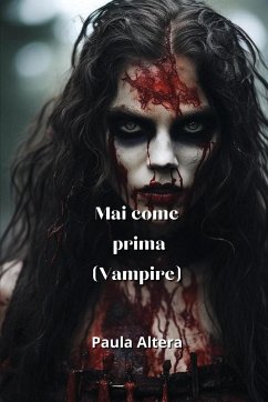 Mai come prima (Vampire) - Altera, Paula