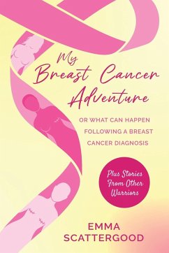 My Breast Cancer Adventure - Scattergood, Emma