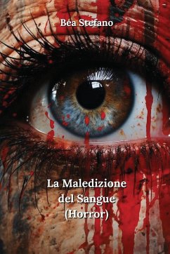 La Maledizione del Sangue (Horror) - Stefano, Bea