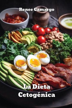 La Dieta Cetogénica - Camargo, Renee