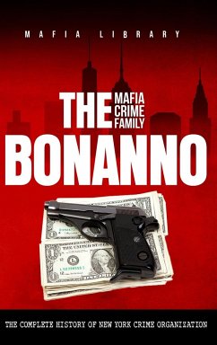 The Bonanno Mafia Crime Family - Library, Mafia