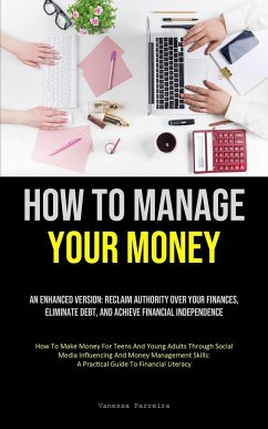 How To Manage Your Money - Parreira, Vanessa