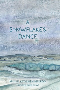 A Snowflake's Dance - McLeod, Kathleen