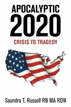 Apocalyptic 2020 - Russell RN MA RDN, Saundra T.