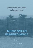 Music for an imagined movie