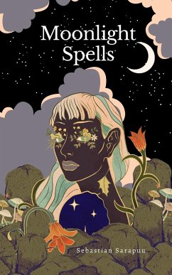 Moonlight Spells - Sarapuu, Sebastian