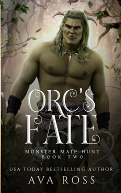 Orc's Fate - Ross, Ava