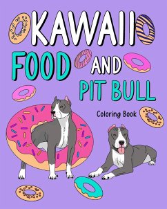 Kawaii Food and Pit Bull Coloring Book - Paperland