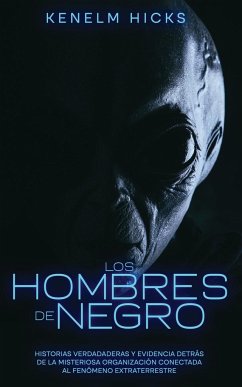 Los Hombres de Negro - Hicks, Kenelm