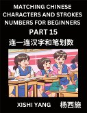 Recognizing Chinese Characters (Part 15) - Test Series for HSK All Level Students to Fast Learn Reading Mandarin Chinese Characters with Given Pinyin and English meaning, Easy Vocabulary, Multiple Answer Objective Type Questions for Beginners