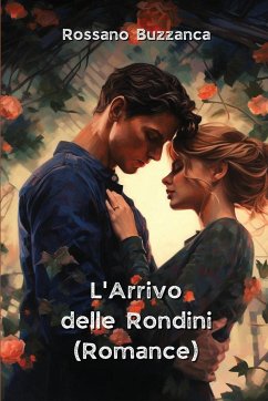 L'Arrivo delle Rondini (Romance) - Buzzanca, Rossano