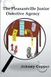 The Pleasantville Junior Detective... - Bild 1