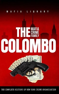 The Colombo Mafia Crime Family - Library, Mafia