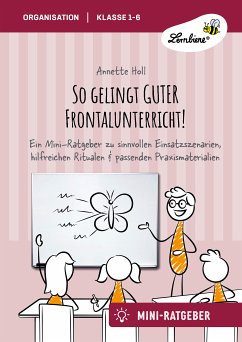 So gelingt GUTER Frontalunterricht (eBook, PDF) - Holl, Annette