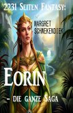 2231 Seiten Fantasy: Eorin - die ganze Saga (eBook, ePUB)