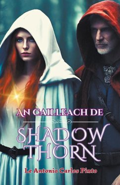 An Cailleach de Shadowthorn - Pinto, Antonio Carlos