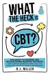 What The Heck Is CBT? - Bild 1