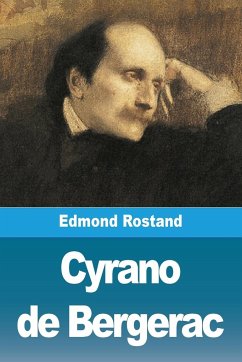 Cyrano de Bergerac - Rostand, Edmond