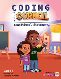 Coding with Cornell Conditional Statements - Dennis, Ronesha D.