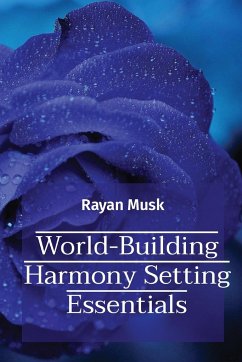 World-Building Harmony Setting Essentials - Musk, Rayan