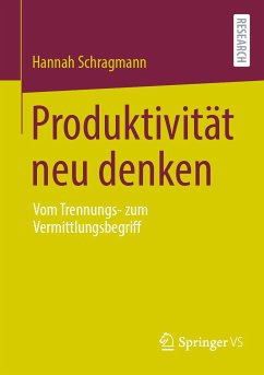 Produktivität neu denken (eBook, PDF) - Schragmann, Hannah